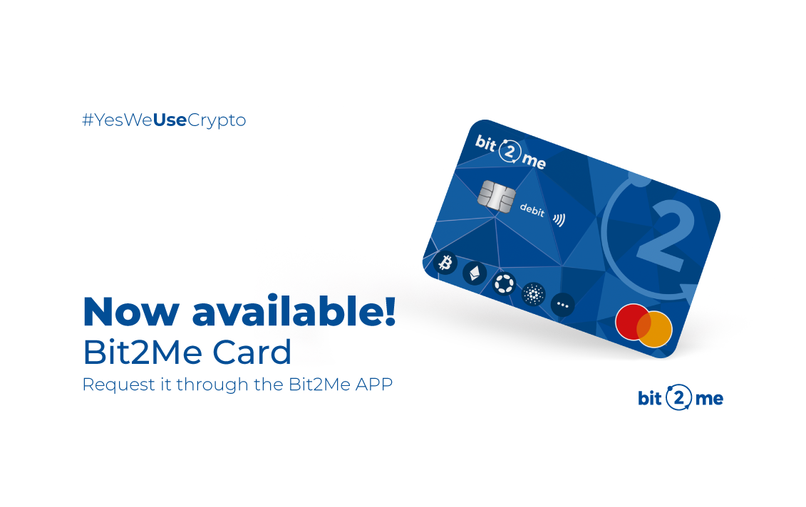 Today we would like to introduce you to our new product: Bit2Me Card, a Mastercard debit card that allows you to pay whatever you want with the cryptocurrencies you have