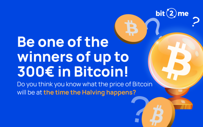 "New Promo! Guess the price of BTC on Halving Day and win up to €300 and an extra level at Space Center for 2 weeks."