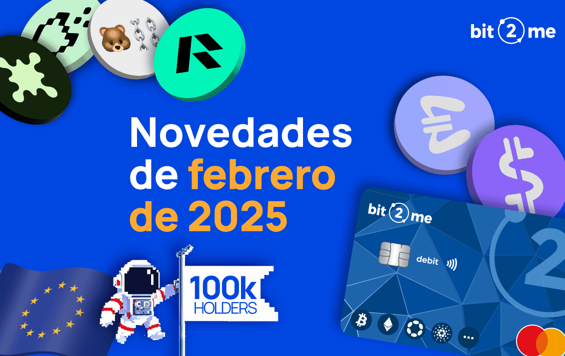 Novedades febrero 2025 en Bit2Me