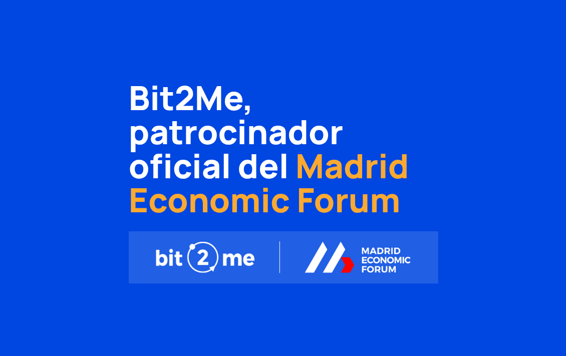 Bit2Me patrocinador oficial de Madrid Economic Forum 2025